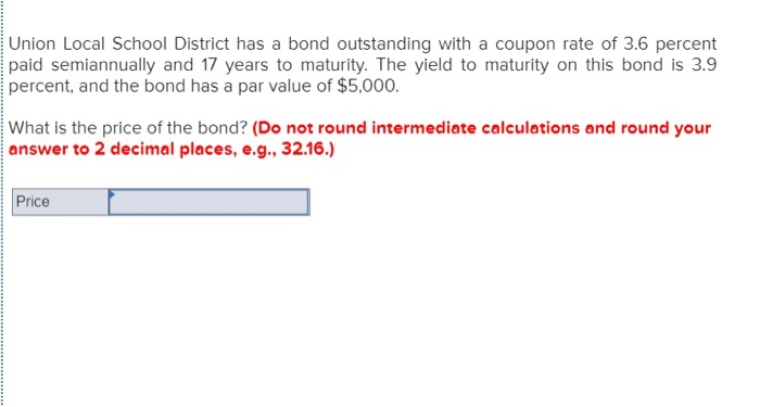 Solved Union Local School District Has A Bond Outstanding | Chegg.com