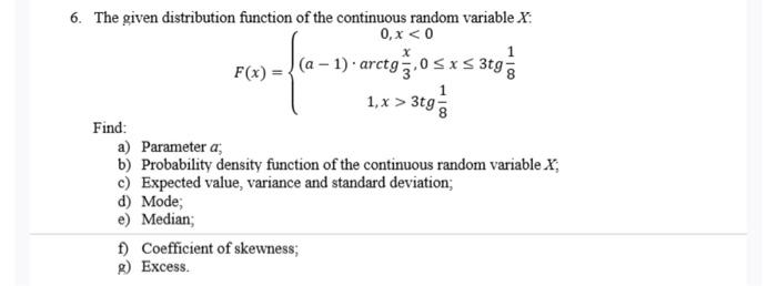 Solved 5. The given distribution function of the continuous | Chegg.com