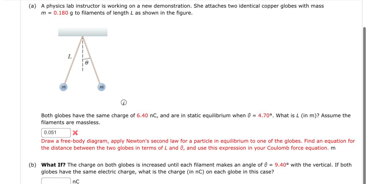 Solved (a) ﻿A physics lab instructor is working on a new | Chegg.com