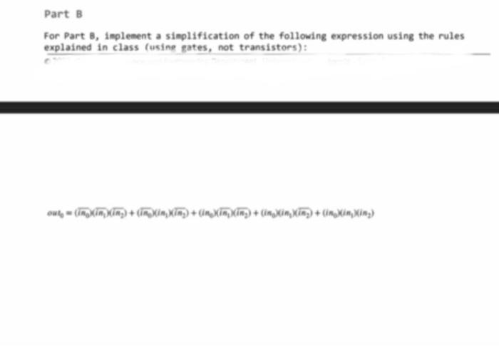 Solved Part B For Part B, Implement A Simplification Of The | Chegg.com