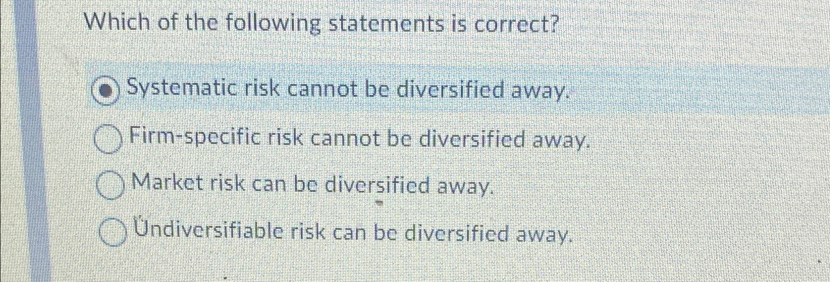 Solved Which of the following statements is | Chegg.com