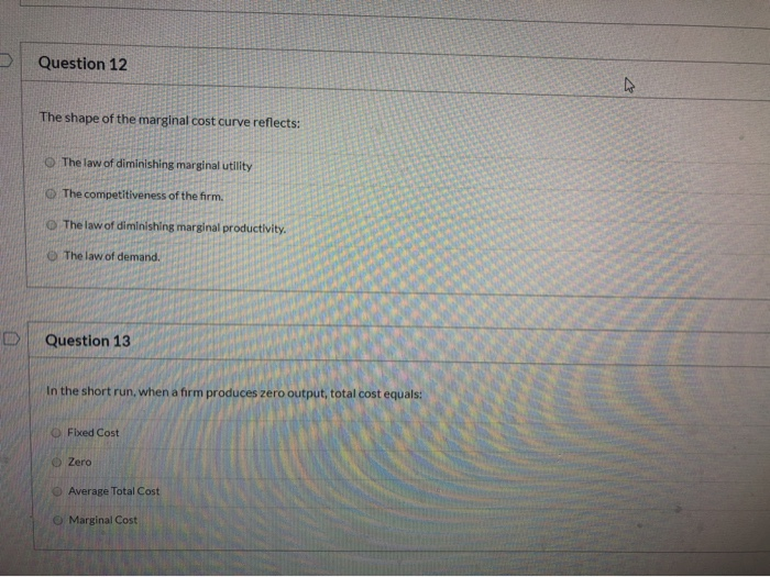 Solved Question 12 The Shape Of The Marginal Cost Curve Chegg