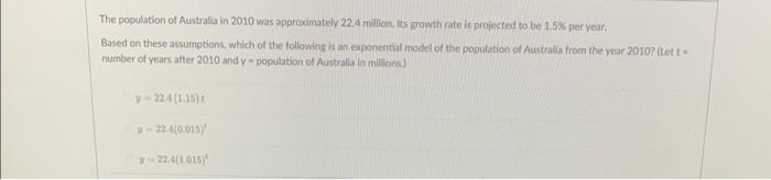 Solved The population of Australia in 2010 was approximately | Chegg.com