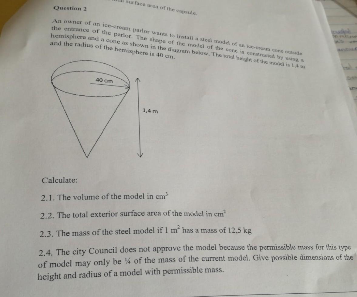 Solved Surface Area Of The Capsule. Question 2 An Owner Of | Chegg.com