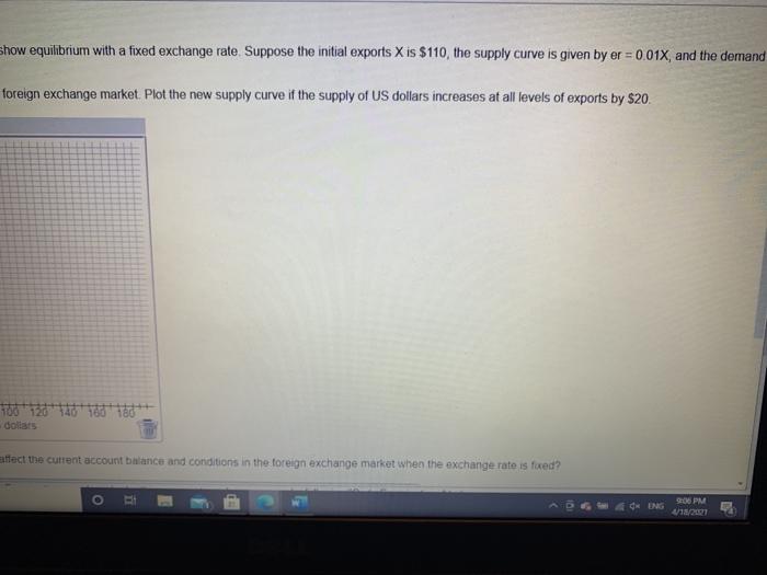 Solved Question 10 [15 points] Draw a foreign exchange | Chegg.com