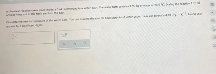 Solved A chemical reaction takes place inside a flask | Chegg.com