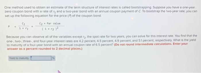 Solved One method used to obtain an estimate of the term | Chegg.com