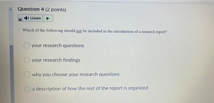 Solved Question 4 (2 points) Listen Which of the following | Chegg.com