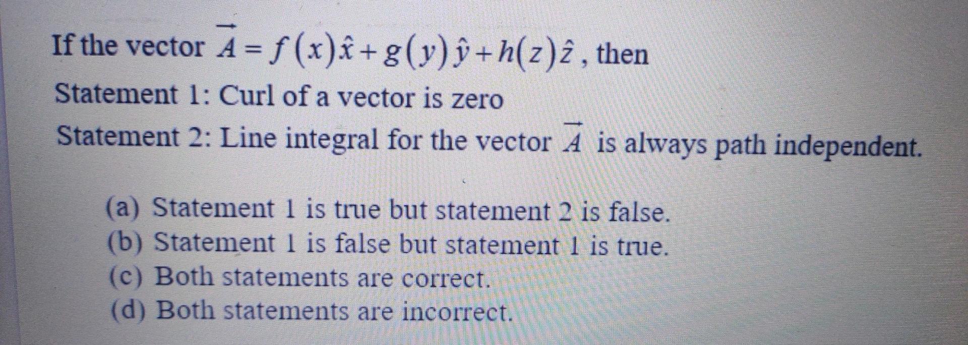 Solved If The Vector A F X G Y U N Z Z Then Chegg Com