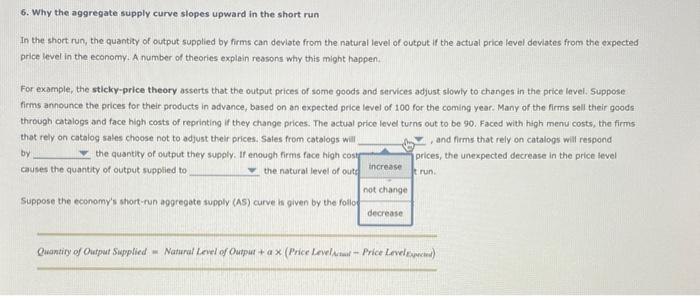 Solved In the short run, the quantity of output supplied by | Chegg.com