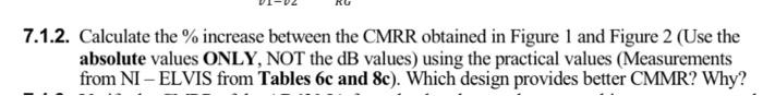 Solved 1.2. Calculate The % Increase Between The CMRR | Chegg.com