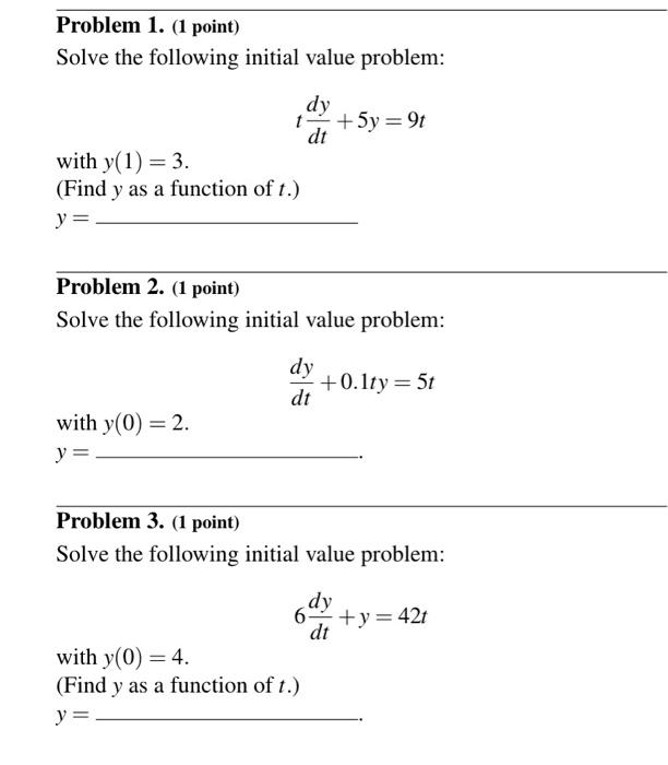 Solve The Following Initial Value Problem