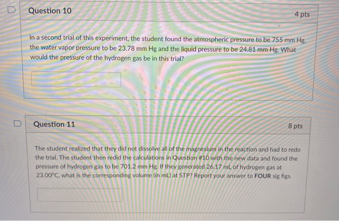 Solved Question 10 4 pts In a second trial of this | Chegg.com