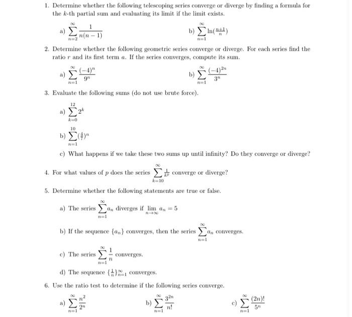 Solved 1. Determine whether the following telescoping series | Chegg.com