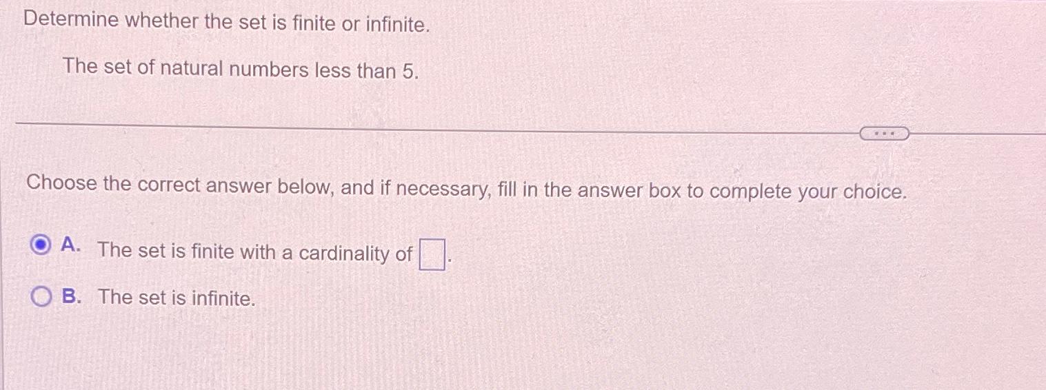 Solved Determine whether the set is finite or infinite.The