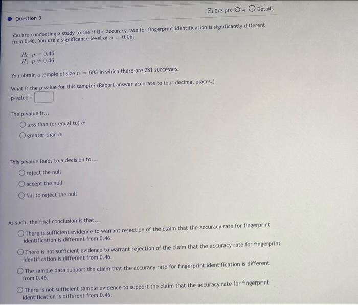 Solved You are conducting a study to see if the accuracy | Chegg.com