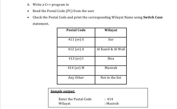 Solved 6. Write a C++ program to • Read the Postal Code (PC) | Chegg.com