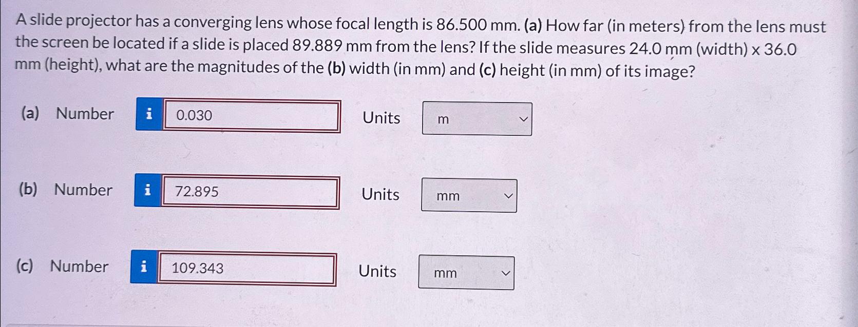 Solved A slide projector has a converging lens whose focal