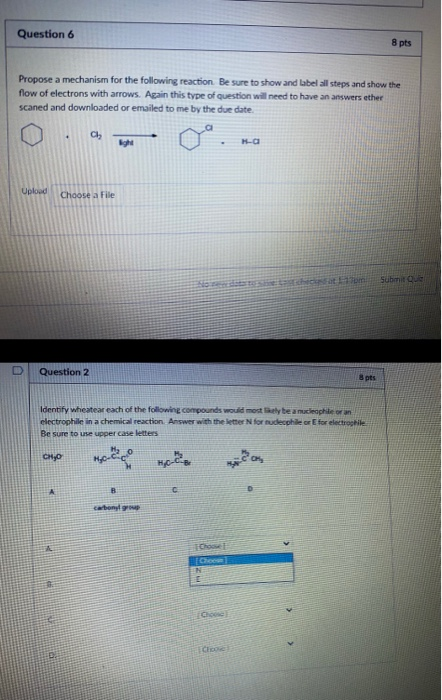 Solved Question 6 8 pts Propose a mechanism for the | Chegg.com