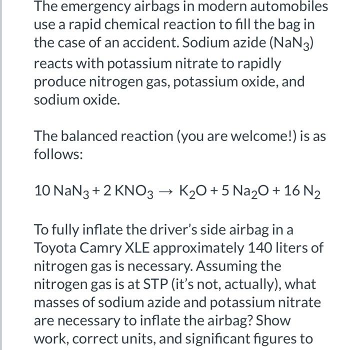 Solved The emergency airbags in modern automobiles use a