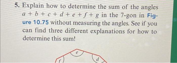 Solved 5. Explain how to determine the sum of the angles a + | Chegg.com