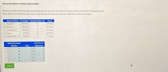 Solved Maturity Dates of Notes Receivable Determine the | Chegg.com