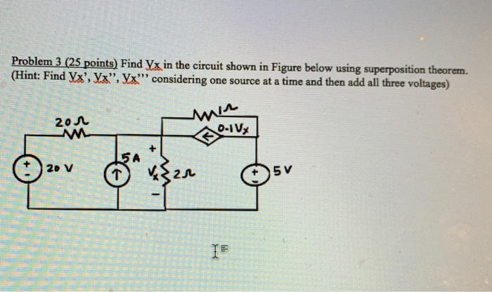 Solved 马 Problem 3 (25 points) Find Yx in the circuit shown | Chegg.com