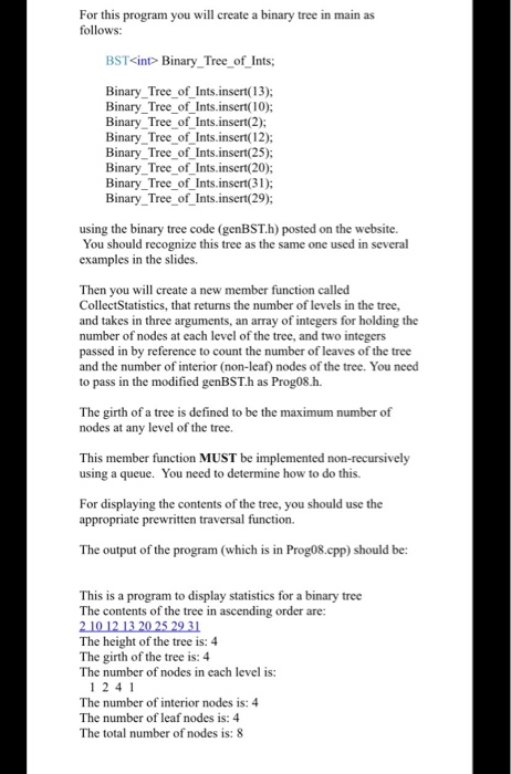 For this program you will create a binary tree in | Chegg.com