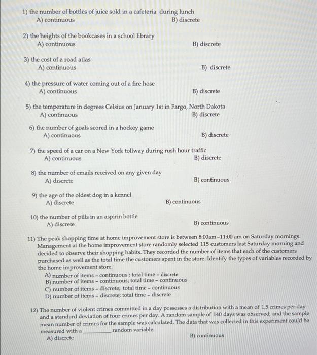 Solved 1) the number of bottles of juice sold in a cafeteria