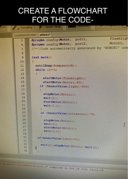 Solved CREATE A FLOWCHART FOR THE CODE- save Formatting | Chegg.com