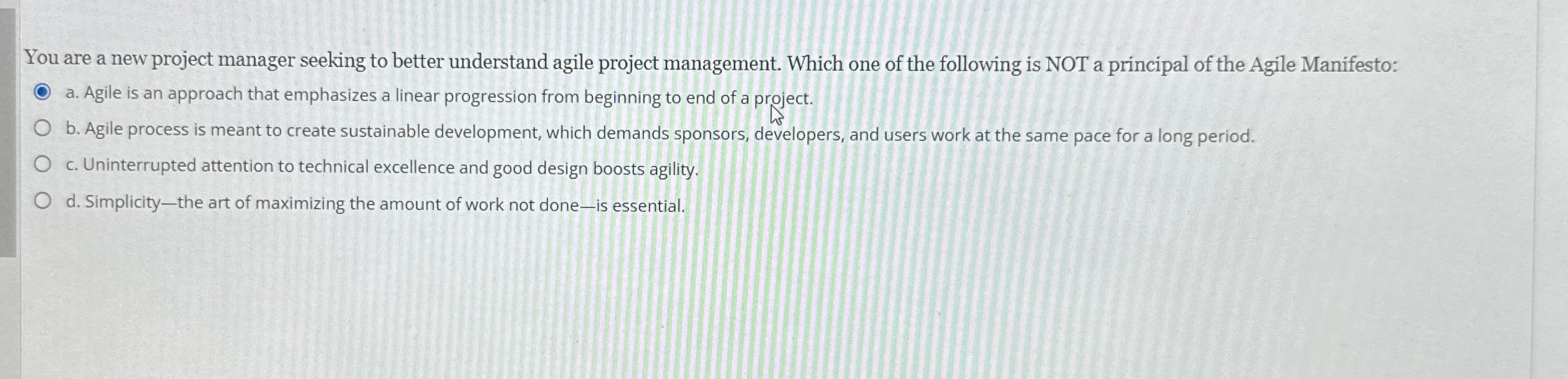 Solved You are a new project manager seeking to better | Chegg.com