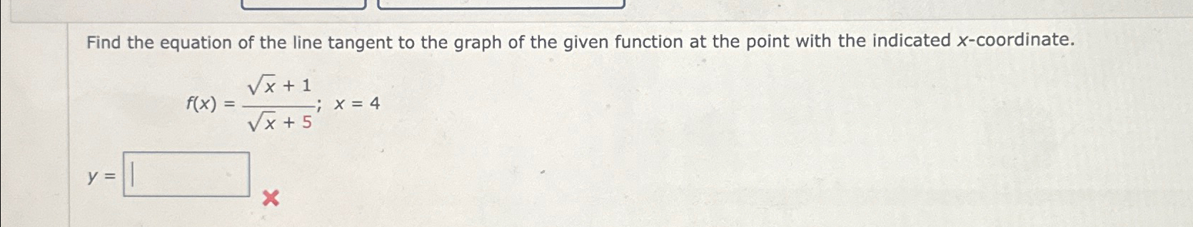 Solved Find the equation of the line tangent to the graph of | Chegg.com