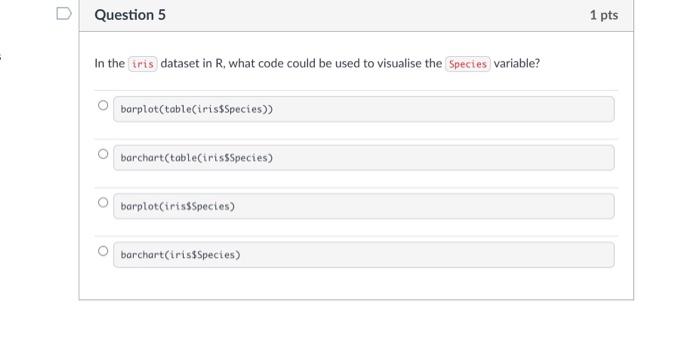 Solved In the dataset in R, what code could be used to | Chegg.com