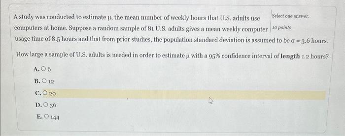 Solved A study was conducted to estimate μ, the mean number | Chegg.com