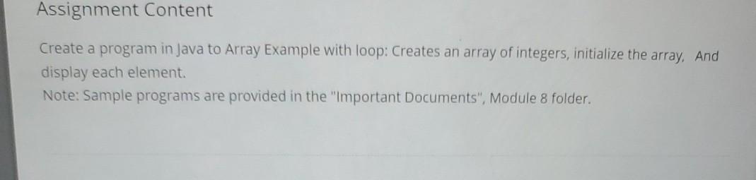 Solved Assignment Content Create a program in Java to Array | Chegg.com