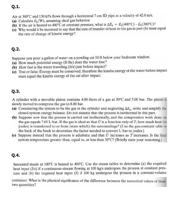 Solved Q.1. Air at 300∘C and 130kPa flows through a | Chegg.com