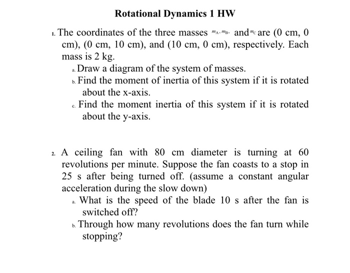 Solved Rotational Dynamics 1 Hw 1 The Coordinates Of The