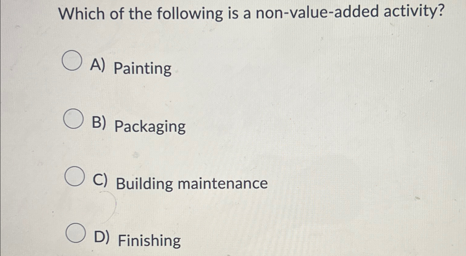 Solved which of the following is a non value added chegg
