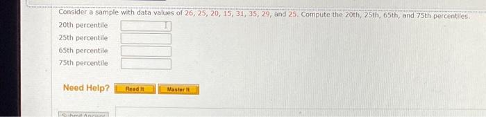 Solved Consider a sample with data values of | Chegg.com