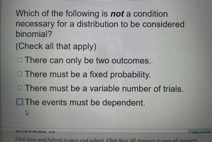 Solved Which of the following is not a condition necessary | Chegg.com