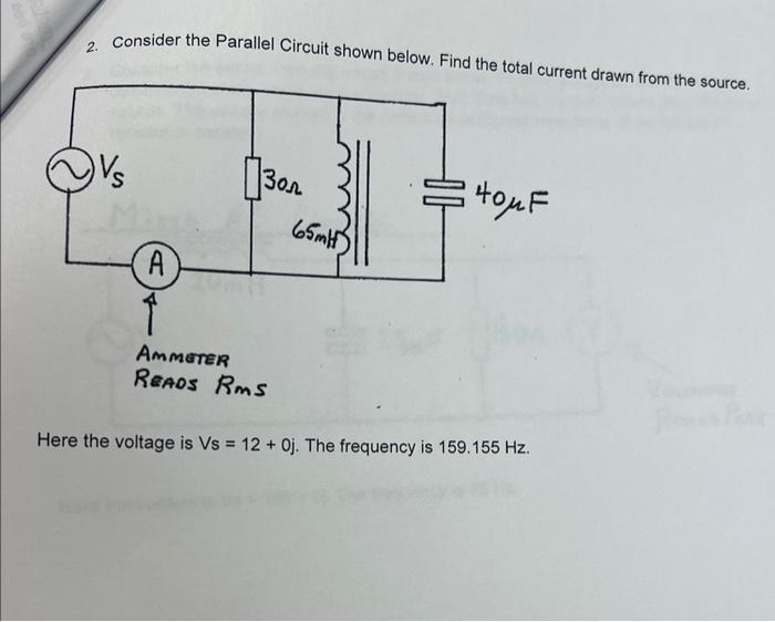 Solved 2. Consider The Parallel Circuit Shown Below. Find | Chegg.com