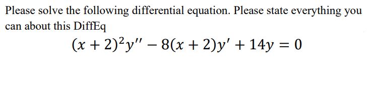 Solved Please solve the following differential equation. | Chegg.com