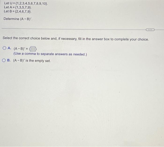 Solved Let U={1,2,3,4,5,6,7,8,9,10). Let A = {1,3,5,7,9). | Chegg.com