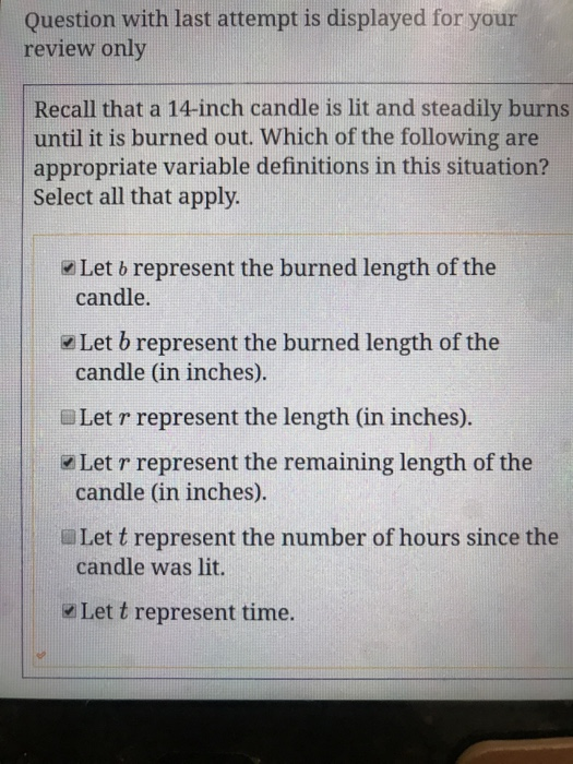 Solved Let's reconsider the candleburning scenario where a
