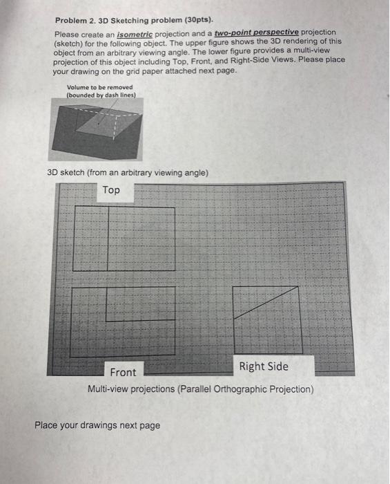 Solved Problem 2. 3D Sketching problem (30pts). Please | Chegg.com