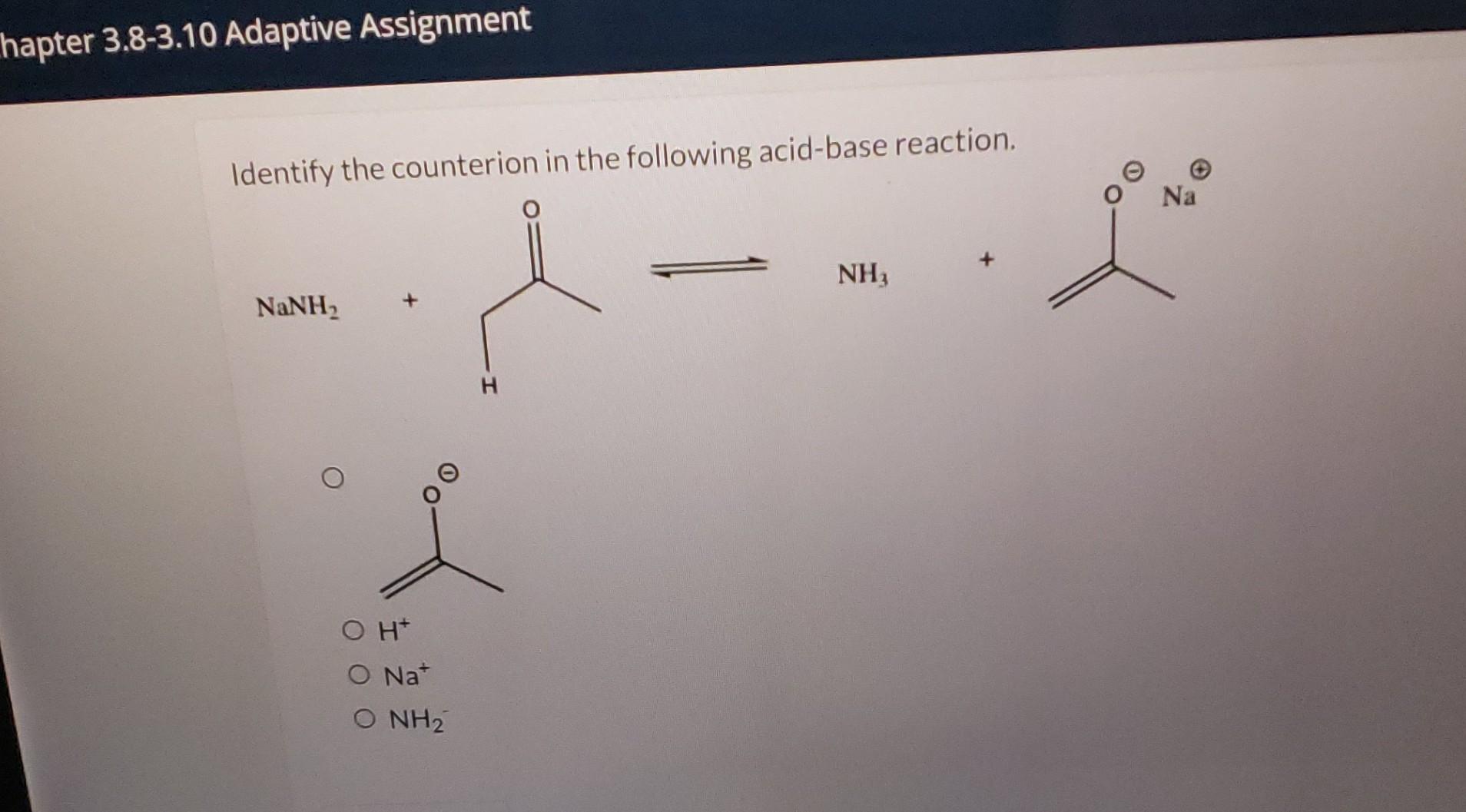 Solved Identify the counterion in the following acid-base | Chegg.com