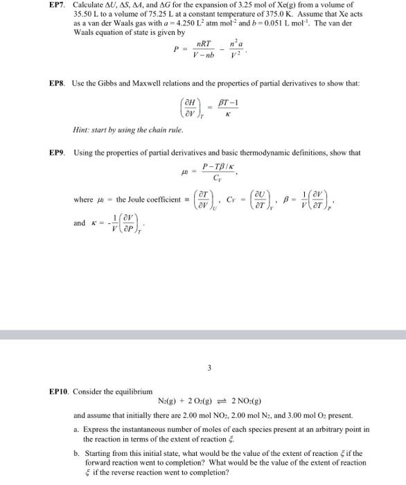 EP7. Calculate ΔU,ΔS,ΔA, and ΔG for the expansion of | Chegg.com