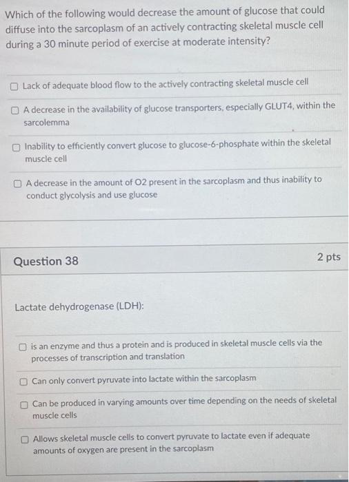 Solved Which of the following would decrease the amount of | Chegg.com