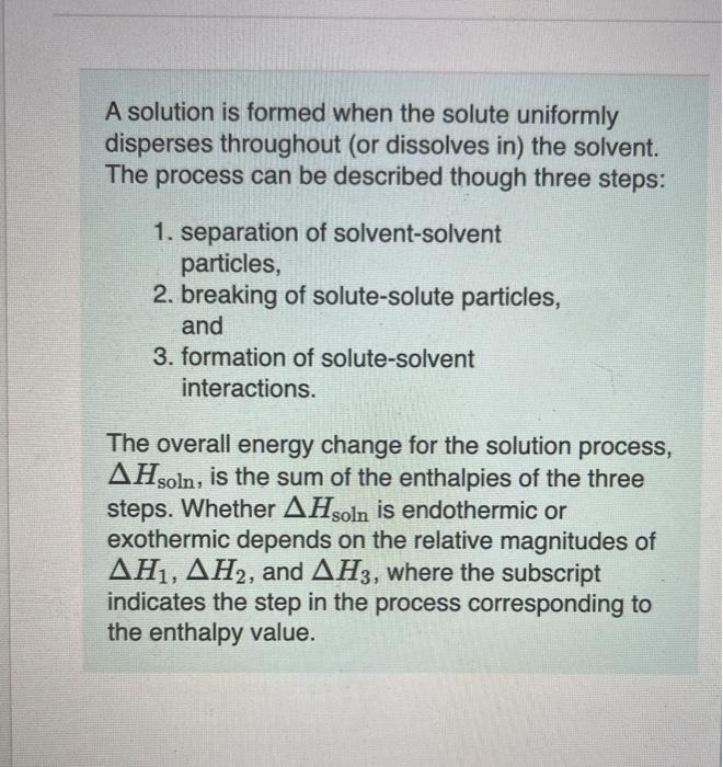 Solved A solution is formed when the solute uniformly | Chegg.com