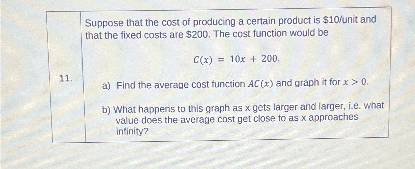 Solved Suppose that the cost of producing a certain product | Chegg.com